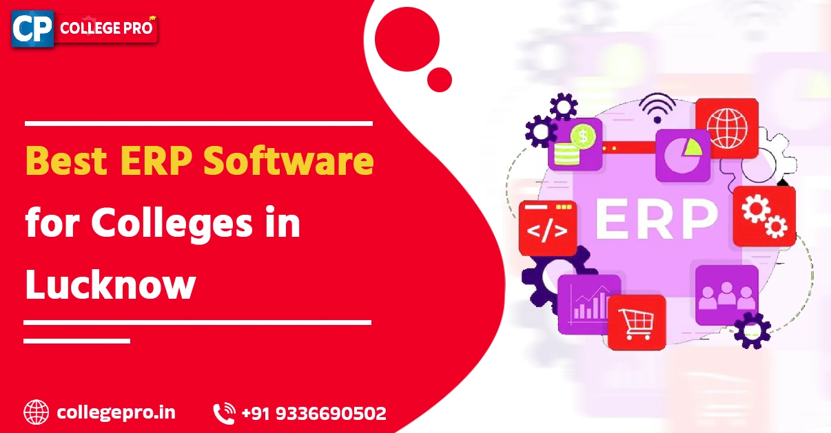 Best ERP Software for Colleges in Lucknow